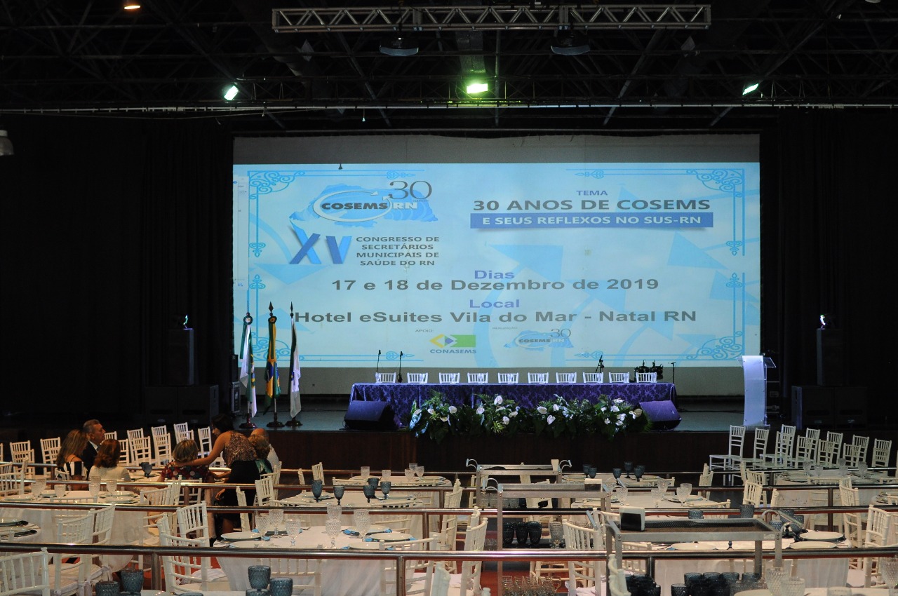 XV CONGRESSO COSEMS-RN: ABERTURA OFICIAL