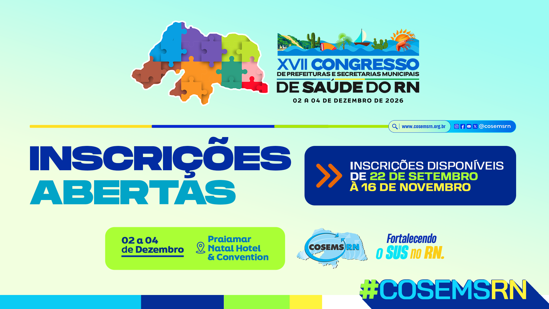 INSCRIÇÕES ABERTAS: XVII Congresso de Prefeituras e Secretarias Municipais de Saúde do RN